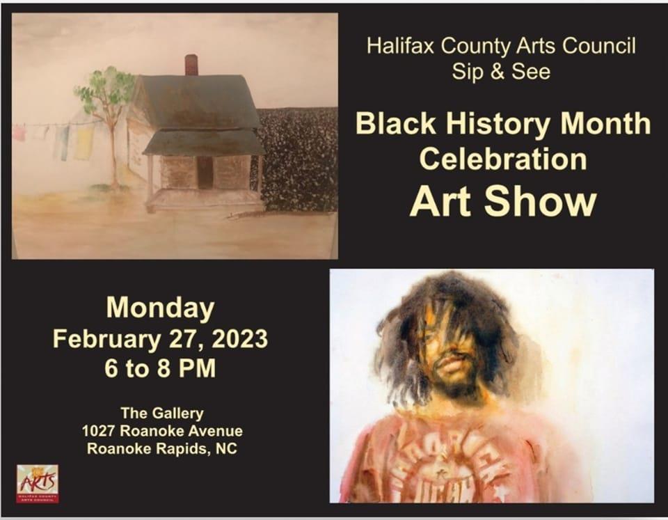 Halifax County Arts Council welcomes you to thier Sip & See of the
Black History Month Celebration Art Show on Feb 27 🎨 
ℹ️ See image for more info
.
#DiscoverHalifaxNC #VisitNC #VisitHalifaxNC #ArtShow