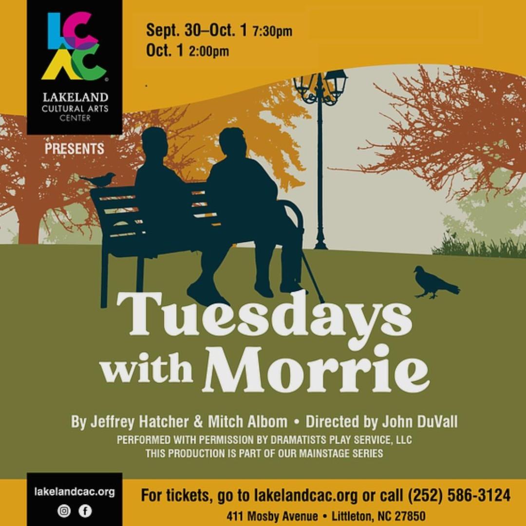 Opening Sept 30 at @lakelandcac: "Tuesdays with Morrie" by Jeffrey Hatcher & Mitch Albom
🎭 Ticket info: Link in bio
.
#DiscoverHalifaxNC #VisitNC