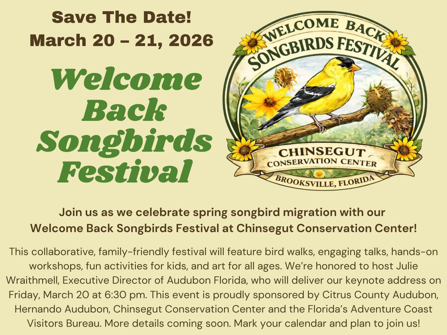 Spring is taking flight on Florida’s Adventure Coast 🌼🐦

Mark your calendar for March 20–21, 2026 and join us at Chinsegut Conservation Center for the Welcome Back Songbirds Festival! This joyful celebration of spring migration features guided bird walks, engaging talks, hands-on workshops, family-friendly activities, art and more, all set against the beautiful backdrop of natural Brooksville.

Join us for a weekend to connect with nature, learn from local experts and celebrate the return of our feathered friends!

#FLAdventureCoast #Brooksville #Birding #Songbird #FloridaWildlife